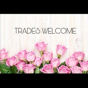 TRADES WELCOME